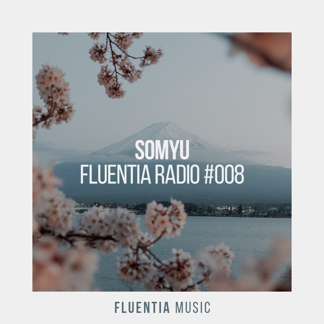 Fluentia Radio #8