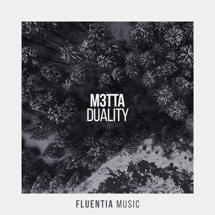 M3TTA - Duality [Fluentia Music]